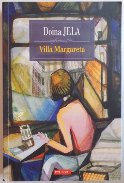 VILLA MARGARETA de DOINA JELA , 2015