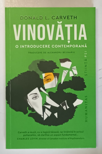 VINOVATIA , O INTRODUCERE CONTEMPORANA de DONALD L. CARVETH , 2025