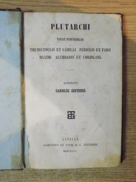 VITAE PARALLELAE. THEMISTOCLIS ET CAMILLI PERICLIS ET FABII MAXIMI ALCIBIADIS ET CORIOLANI  -  PLUTARCHI  1856