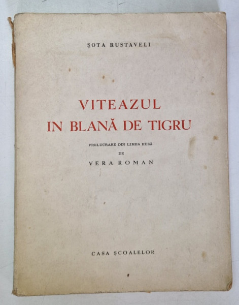 VITEAZUL IN BLANA DE TIGRU de SOTA RUSTAVELLI  1947