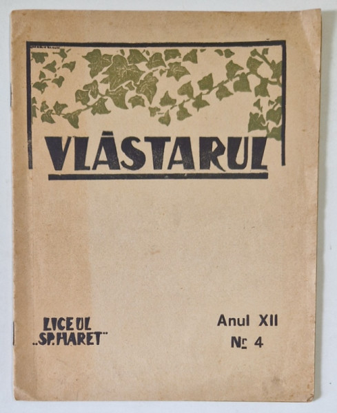 VLASTARUL , REVISTA LICEULUI ' SPIRU HARET ' , ANUL XII , NO. 4 , 1936