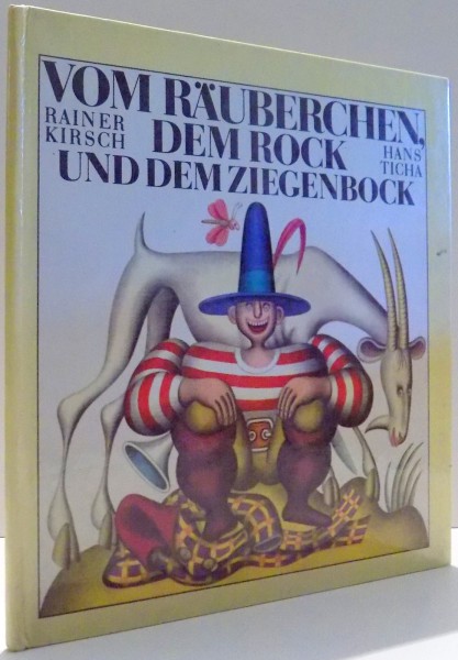 VOM RAUBERCHEN, DEM ROCK UND DEM ZIEGENBOCK von RAINER KIRSCH, HANS TICHA , 1984