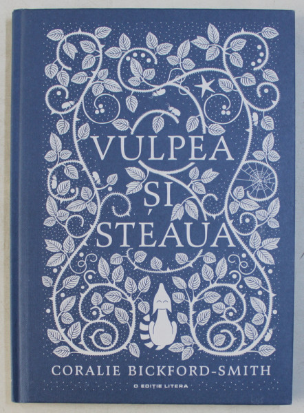 VULPEA SI STEAUA de CORALIE BICKFORD  - SMITH , 2016