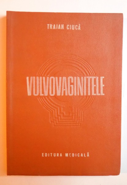 VULVOVAGINITELE de TRAIAN CIUCA , 1986