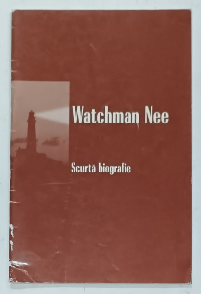WATCHMAN NEE , SCURTA BIOGRAFIE , 1998
