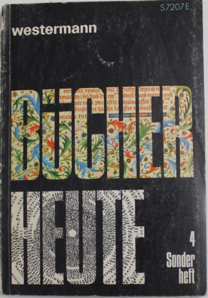 WESTERMANNS MONATHEFTE ,SONDER  HEFT 4 , - BUCHER HEUTE , 1968