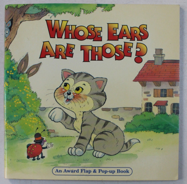 WHOSE EARS ARE THOSE ? by LINDA JENNINGS , ILLUSTRATED by ALAN FREDMAN , 2000