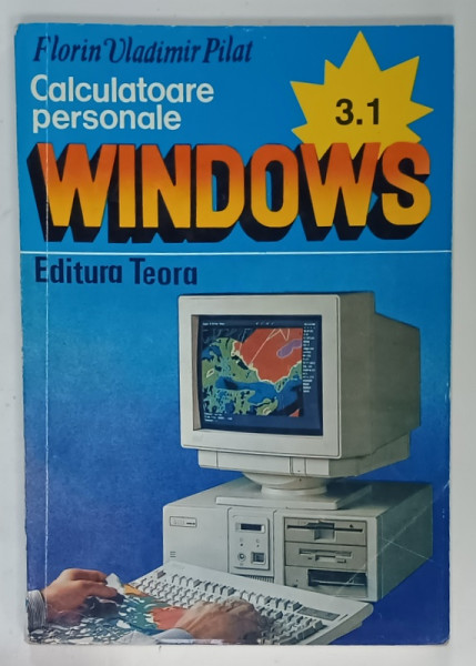 WINDOWS 3.1 , de FLORIN VLADIMIR PILAT , 1993