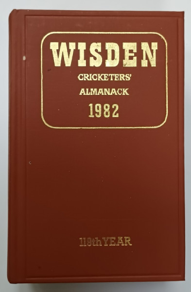 WISDEN CRICKETER 'S ALMANACK , 1982