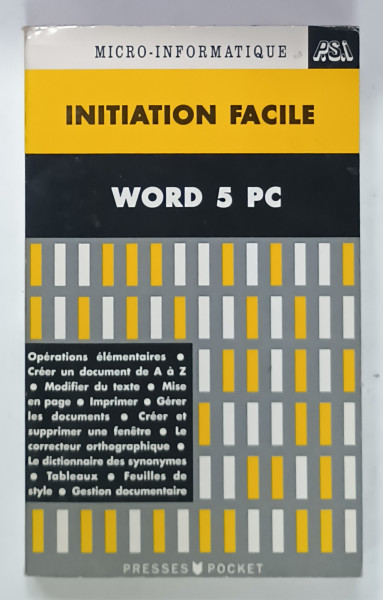 WORD 5 PC , INIATION FACILE par ARNAUD DE LA POMMERAYE , 1991