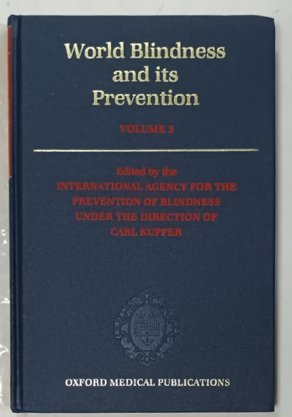 WORLD BLINDNESS AND ITS PREVENTION , VOLUME 3 , 1988