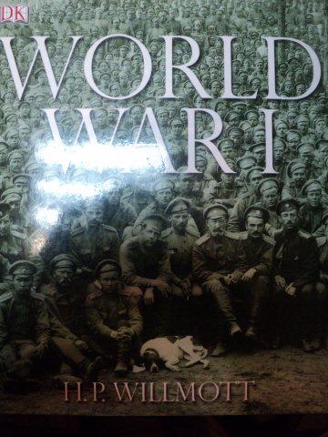 WORLD WAR I de H.P. WILLMOTT , 2003