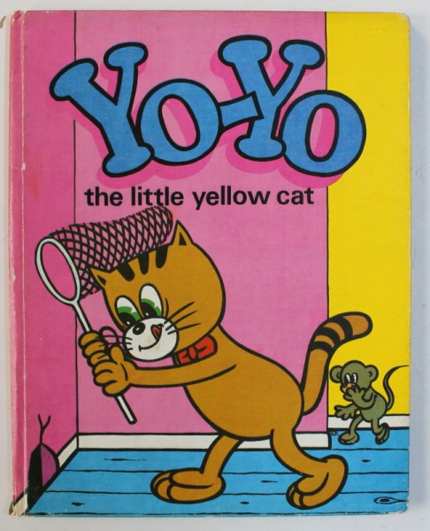 YO-YO THE LITTLE YELLOW CAT by N. NOBILESCU , G. ZARAFU , 1983