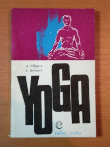 YOGA de A. MILANOV, I. BORISOVA  1972