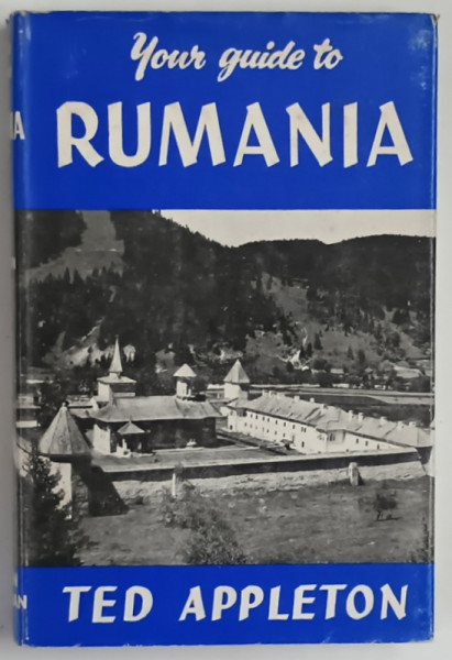 YOUR GUIDE TO RUMANIA by TED APPLETON , 1965