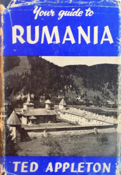 YOUR GUIDE TO RUMANIA de TED APPLETON, 1965