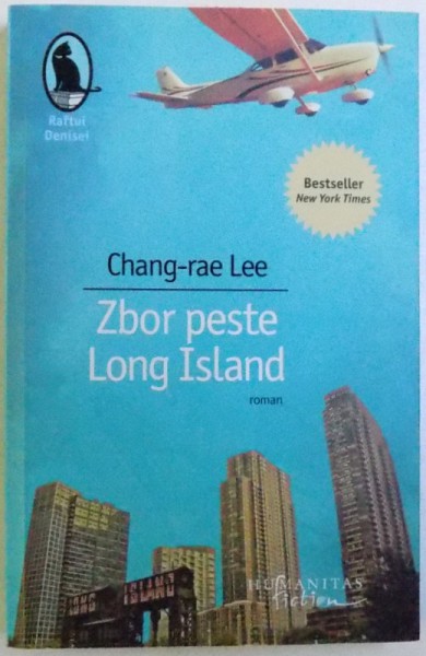 ZBOR PESTE LONG ISLAND de CHANG - RAE LEE , 2010