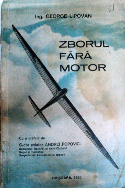 ZBORUL FARA MOTOR   -GEROGE LIPOVAN - TIMISOARA 1935