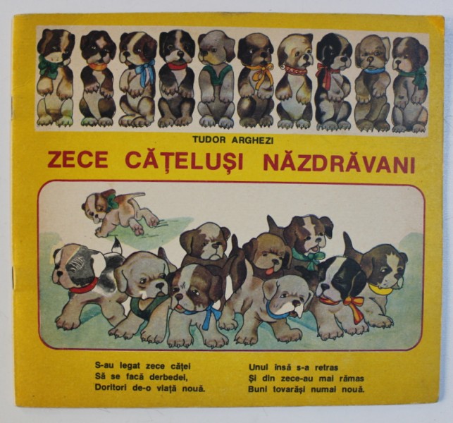 ZECE CATELUSI NAZDRAVANI de TUDOR ARGHEZI , 1991