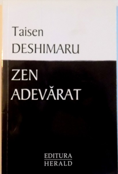 ZEN ADEVARAT de TAISEN DESHIMARU, 2012