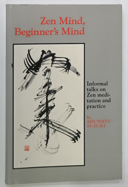 ZEN MIND , BEGINNER 'S MIND by SHUNRYU SUZUKI , 2009