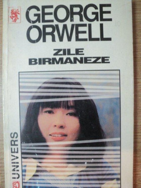 ZILE BIRMANEZE de GEORGE ORWELL , 1997