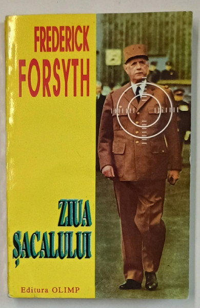 ZIUA SACALULUI de FREDERICK FORSYTH , 1994