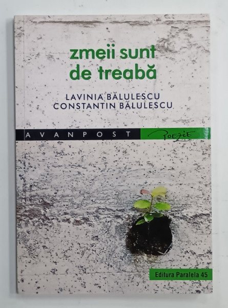 ZMEII SUNT DE TREABA ,versuri de LAVINIA BALULESCU si CONSTANTIN BALULESCU , 2018